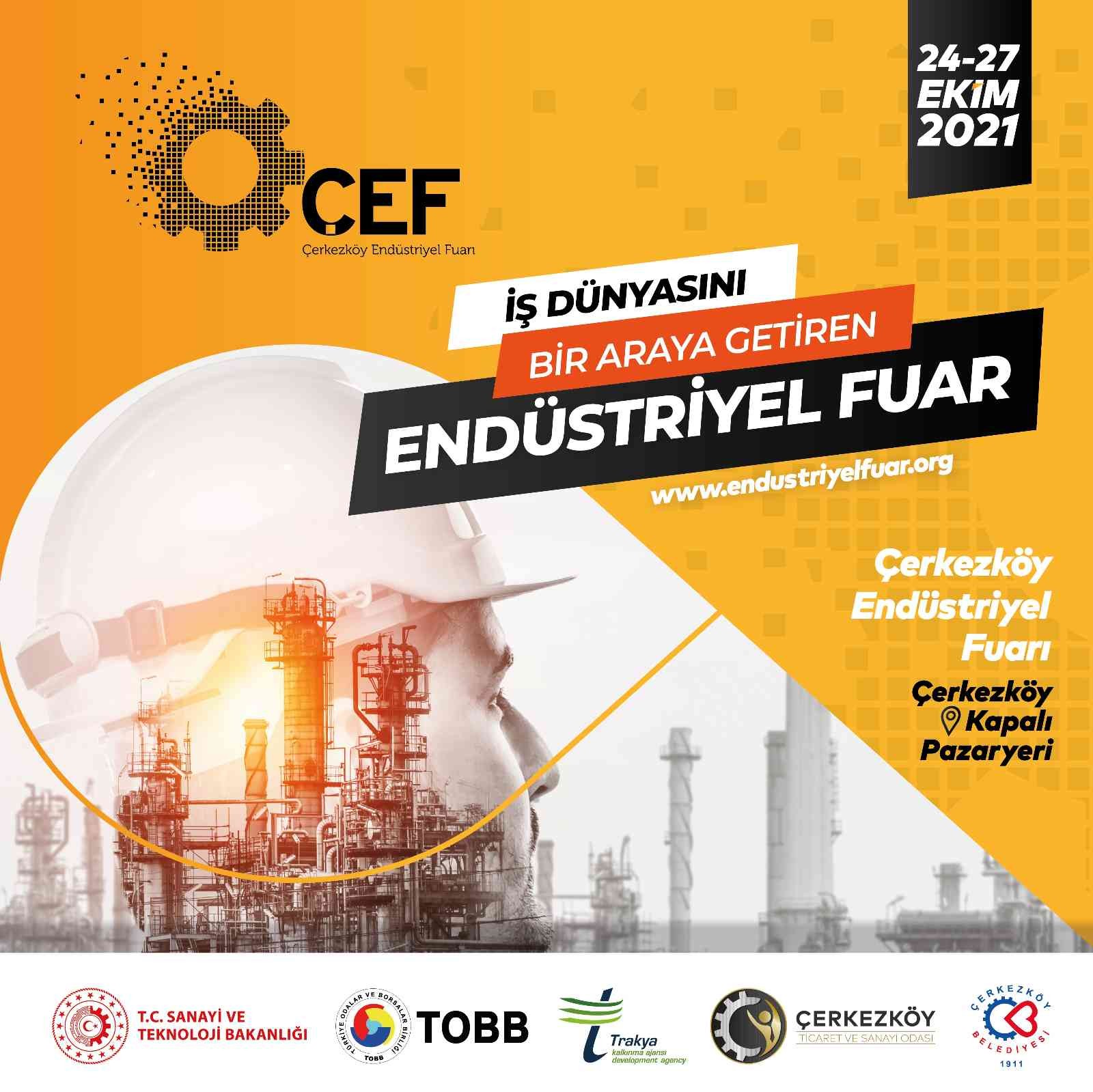 5. Çerkezköy Endüstriyel Fuarı’nda KOBİ’ler büyük firmalarla buluşacak