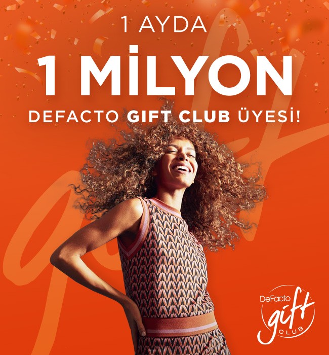 DeFacto Gift Club ilk ayında 1 milyon üyeye ulaştı