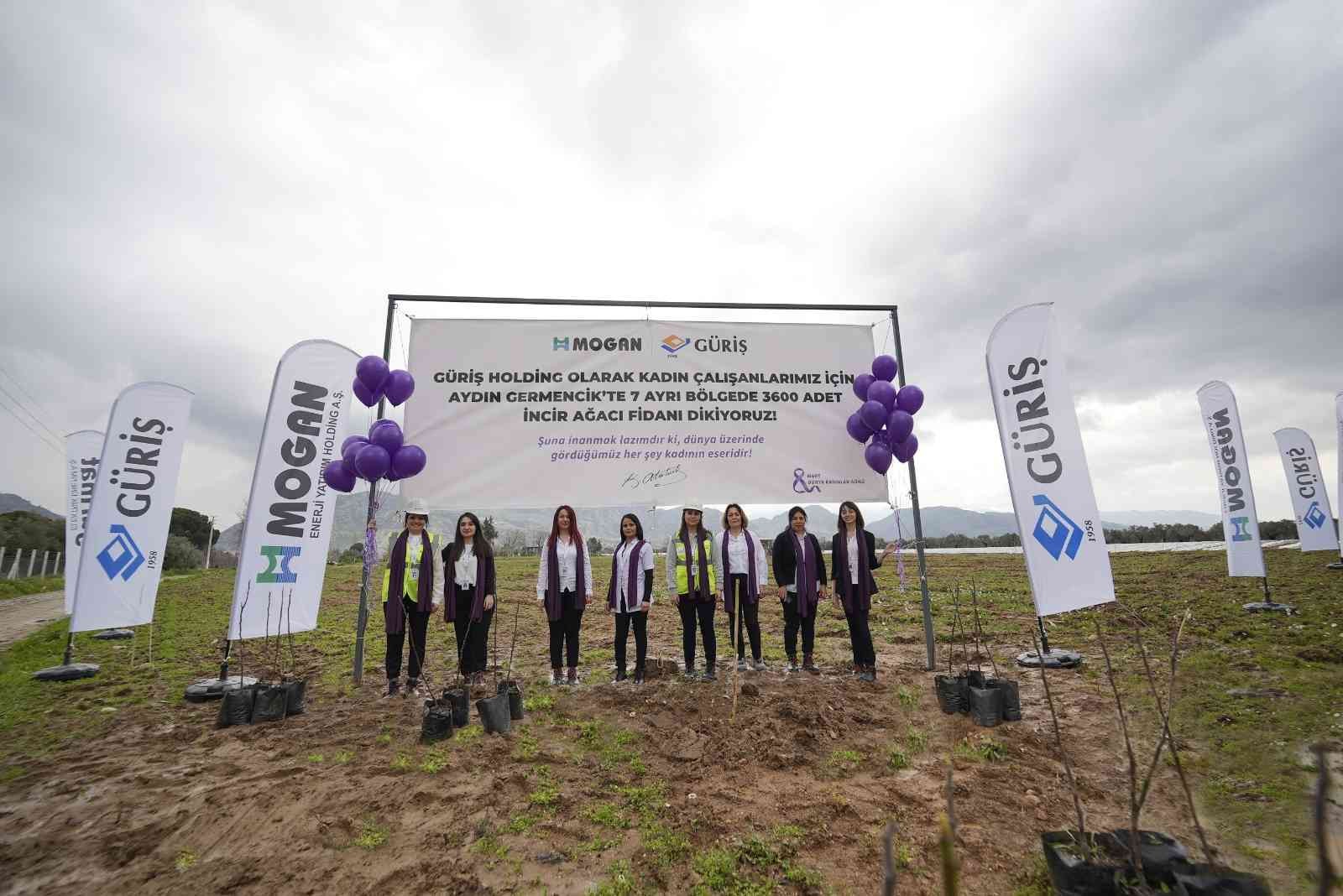 GÜRİŞ Holding kadın çalışanları için 3 bin 600 ağaç dikti